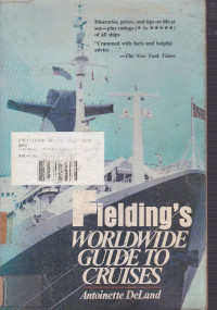 Fielding's Worldwide Guide To Cruises