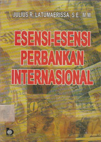 Esensi-Esensi Perbankan Internasional