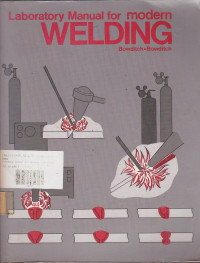 Laboratory Manual For Modern Welding