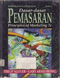 Dasar-Dasar Pemasaran: Principles of Marketing Jilid.2 Ed.7
