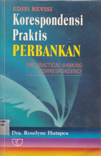 Korespondensi Praktis Perbankan Edisi Revisi