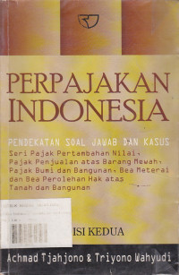 Perpajakan Indonesia Edisi Kedua