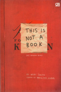 This is Not A Book (Ini Bukan Buku)