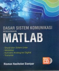 Dasar Sistem Komunikasi Menggunakan MATLAB (+CD)
