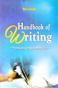 Handbook of Writing : Panduan Lengkap Menulis