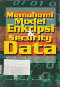 Memahami Model Enkripsi Dan Security Data