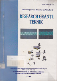 Proceeding of the Research and studies II : Research granti teknik