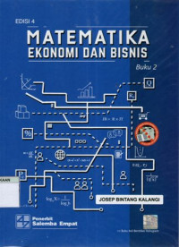 Matematika Ekonomi dan Bisnis Buku 2 Edisi 4