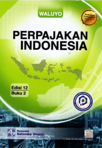 Perpajakan Indonesia Buku.2 Edisi.12