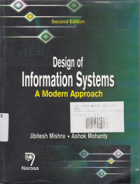 Design Of Information Systems: A Modern Approach