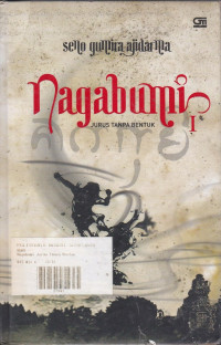 Nagabumi I: Jurus Tanpa Bentuk
