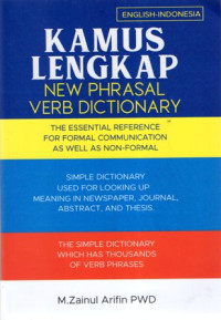 Kamus Lengkap New Phrasal Verb Dictionary (English-Indonesia)
