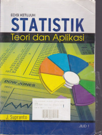 Statistik: Teori Dan Aplikasi Jilid 1 Ed. 7