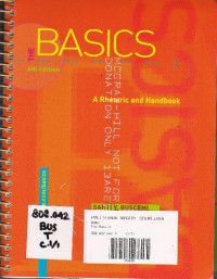 Basics : A Rhetoric and Handbook