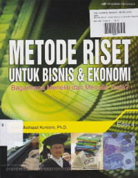 Metode Riset untuk Bisnis & Ekonomi: Bagaimana Meneliti & Menulis Tesis ? Edisi 4