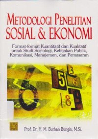 Metodologi Penelitian Sosial dan Ekonomi Ed.1