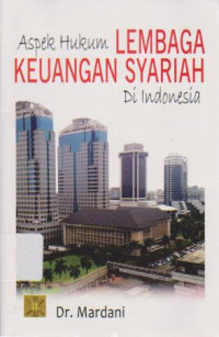 Aspek hukum  Lembaga Keuangan Syariah di Indonesia