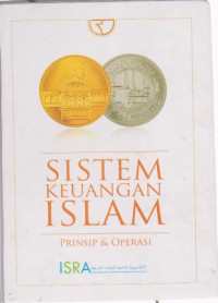 Sistem Keuangan Islam: Prinsip dan Operasi Ed.1