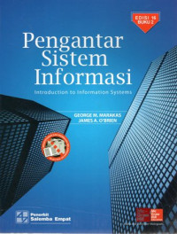 Pengantar Sistem Informasi (Introduction To Information Systems) Buku 2 Ed.16