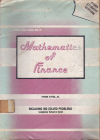 Theory And Problems Of Mathematics Of Finance : Schaums Outline Series