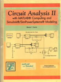 Circuit Analysis I with Matlab Computing and Simulink/ SimPower System Modeling