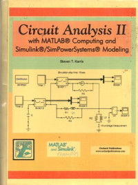 Circuit Analysis II with Matlab Computing and Simulink/ SimPower System Modeling