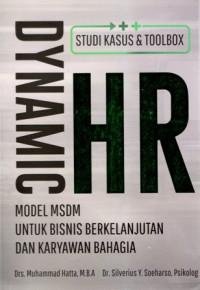 Dynamic HR: Model MSDM untuk Bisnis Berkelanjutan dan Karyawan Bahagia