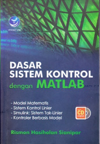 Dasar Sistem Kontrol dengan MATLAB (disertai CD)
