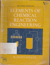 Elements Of Chemical Reaction Engineering Second Edition