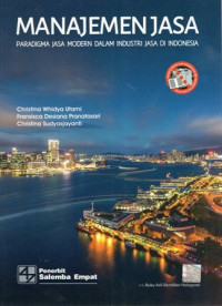 Manajemen Jasa: Paradigma Jasa Modern dalam Industri Jasa di Indonesia