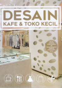 Desain Kafe dan Toko Kecil (Small Cafe and Shop)