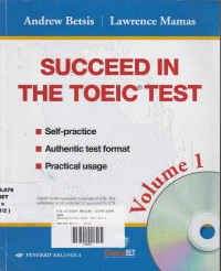 Succeed In The TOEIC Test Vol.1