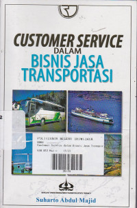 Customer Service Dalam Bisnis Jasa Transportasi