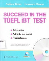 Succeed In The TOEFL iBT Test