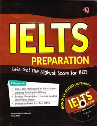 IELTS Preparation: Lets Get The Highest Score For IELTS