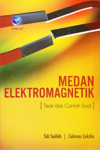 Medan Elektromagnetik: Teori dan Contoh Soal Ed.1
