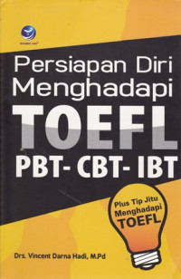 Persiapan Diri Menghadapi TOEFL PBT-CBT-IBT
