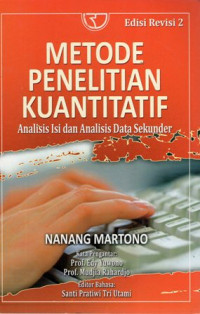 Metode Penelitian Kuantitatif: Analisis Isi dan Analisis Data Sekunder Ed. Revisi 2