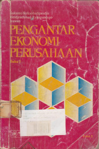 Pengantar Ekonomi Perusahaan Buku.1 Ed.2