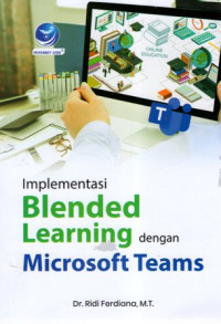 Implementasi Blended Learning dengan Microsoft Teams