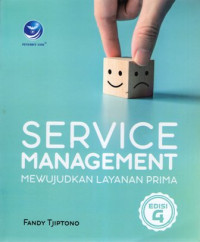 Service Management Mewujudkan Layanan Prima Edisi 4