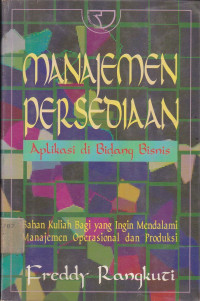 Manajemen Persediaan : Aplikasi di Bidang Bisnis