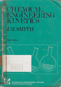 Chemical Engineering Kinetics Third Edition