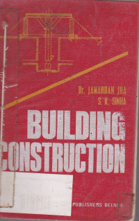 Building Construction (For Degree, Diploma and A,M,I,E)