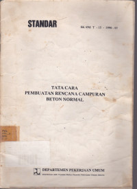 Tata Cara Pembuatan Rencana Campuran Beton Normal