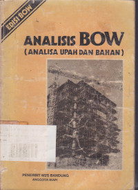 Analisis Bow (Analisa Upah dan Bahan)