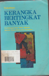 Kerangka Bertingkat Banyak : Perhitungan dan Tabel-Momen Metode Cross, Kani dan Takabeya