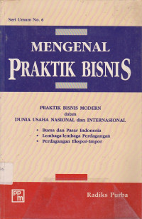 Mengenal Praktik Bisnis