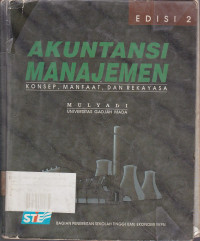 Akuntansi Manajemen: Konsep, Manfaat dan Rekayasa