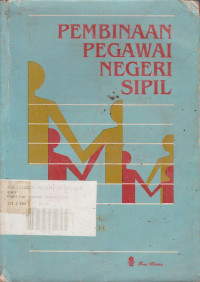 Pembinaan Pegawai Negeri Sipil